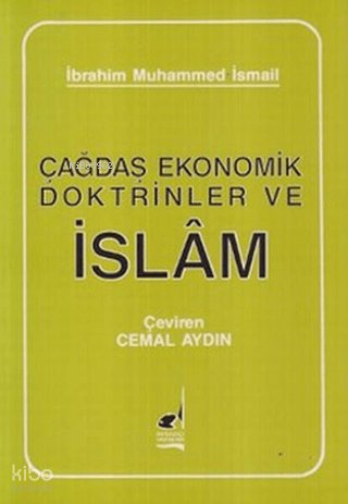 Çağdaş Ekonomik Doktrinler ve İslam