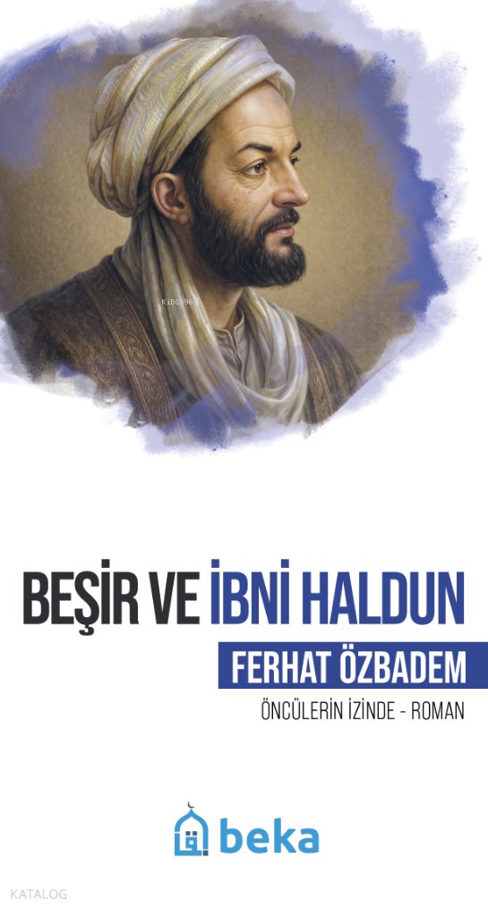 Beşir ve İbni Haldun