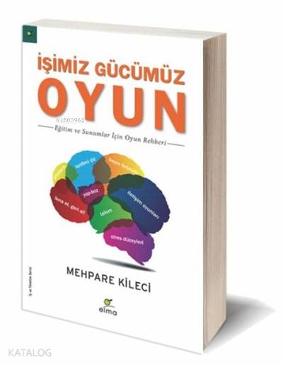 İşimiz Gücümüz Oyun - Mehpare Kileci