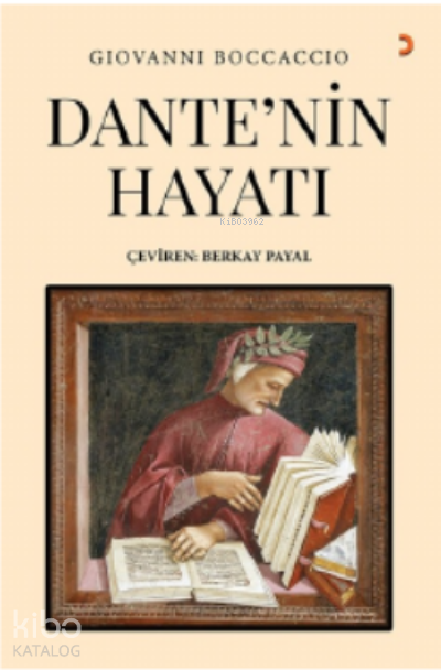Dante’nin Hayatı - Giovani Boccaccio