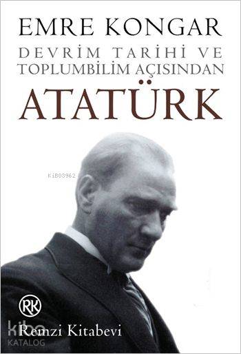 Atatürk - Emre Kongar
