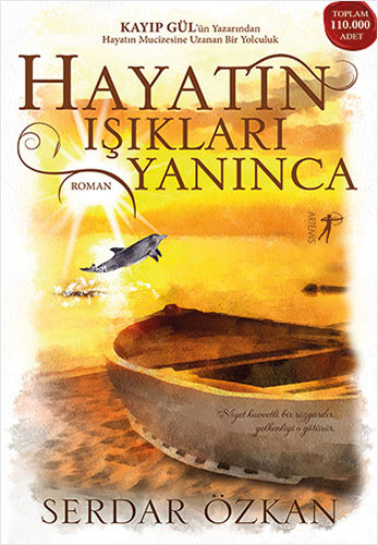 Hayatın Işıkları Yanınca - Serdar Özkan