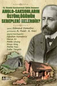 19.Yüzyılda Karşılaştırılmalı Eğitim Denemesi - Sinan Ateş, Edmonds Demolins, Harun Er, Melike Faiz, Oğuzhan Karadeniz, Zafer Tangülü, Melek Ulusoy