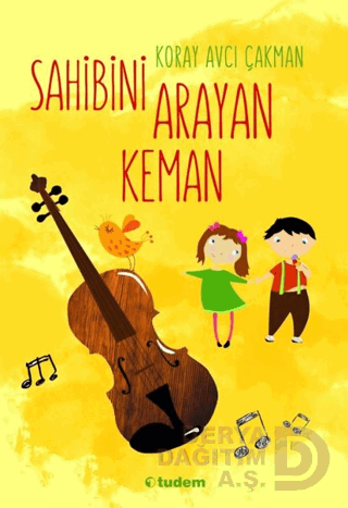 SAHİBİNİ ARAYAN KEMAN