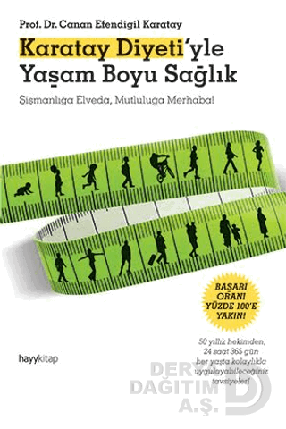 KARATAY DİYETİYLE YAŞAM BOYU SAĞLIK