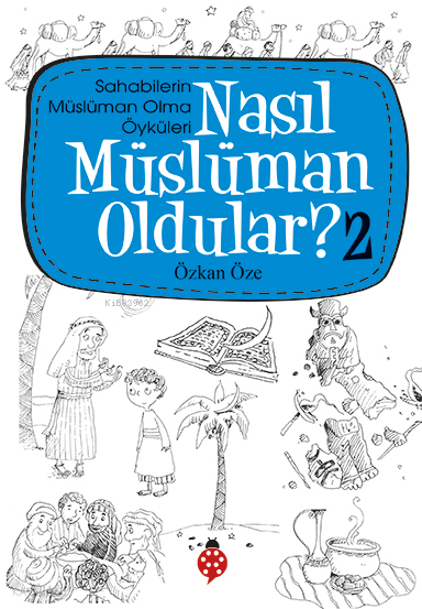 NASIL MÜSLÜMAN OLDULAR? 2