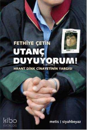 Utanç Duyuyorum!