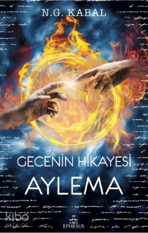 Gecenin Hikayesi - Aylema - N.G. Kabal