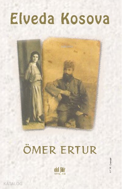 Elveda Kosova - Ömer Ertur