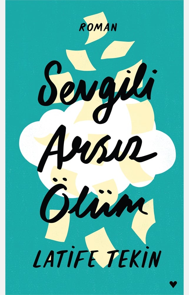 Sevgili Arsız Ölüm