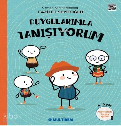 Duygularımla Tanışıyorum - Fazilet Seyitoğlu