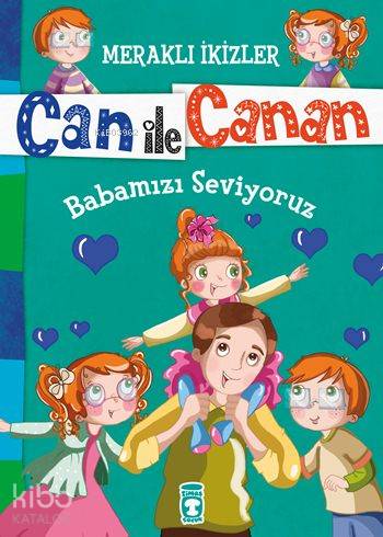 Babamızı Seviyoruz (7+ Yaş) - Nefise Atçakarlar