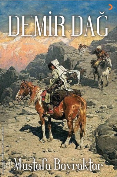 Demir Dağ - Mustafa Bayraktar