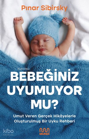 Bebeğiniz Uyumuyor Mu?