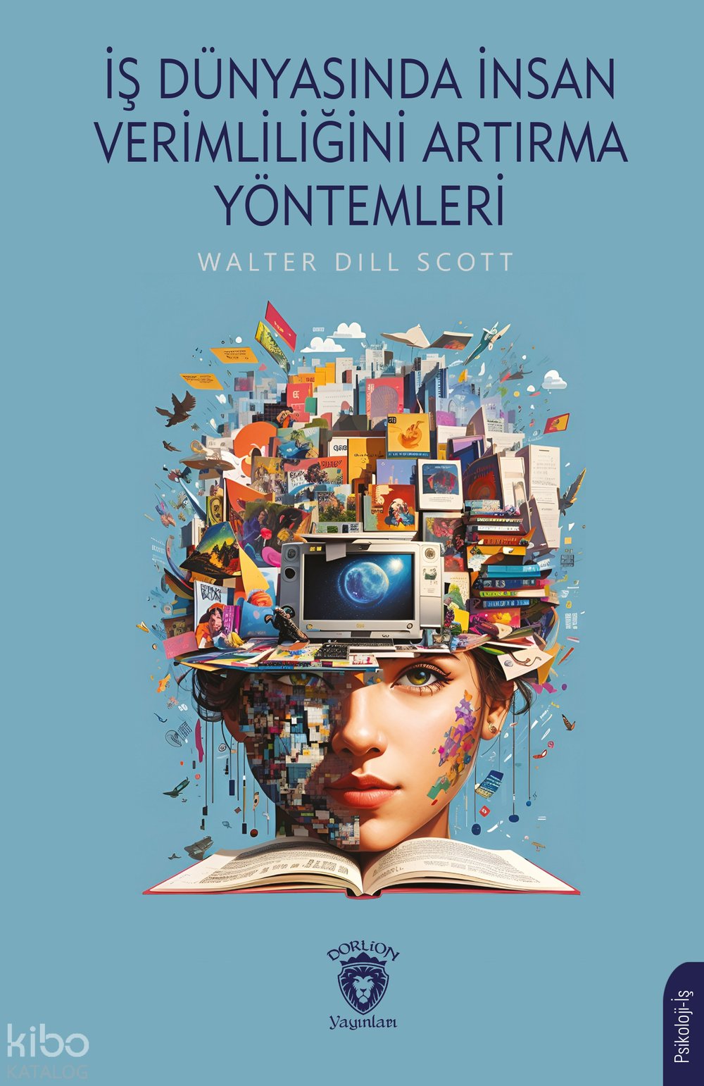 İş Dünyasında İnsan Verimliliğini Artırma Yöntemleri