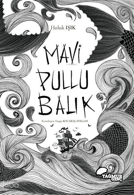 Mavi Pullu Balık - Haluk Işık