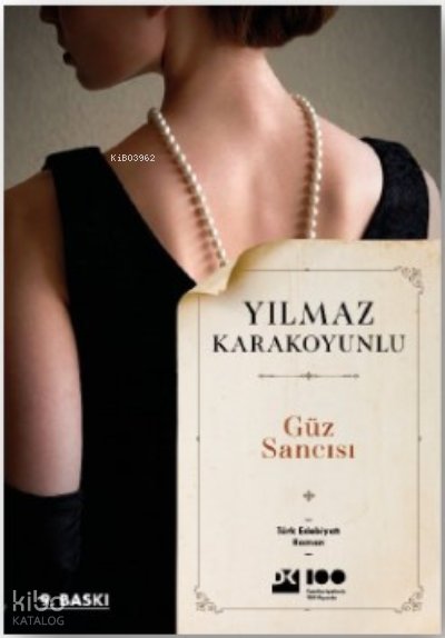 Güz Sancısı - Yılmaz Karakoyunlu