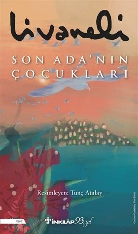 Son Ada'nın Çocukları - Zülfü Livaneli