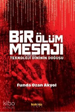 Bir Ölüm Mesajı:
