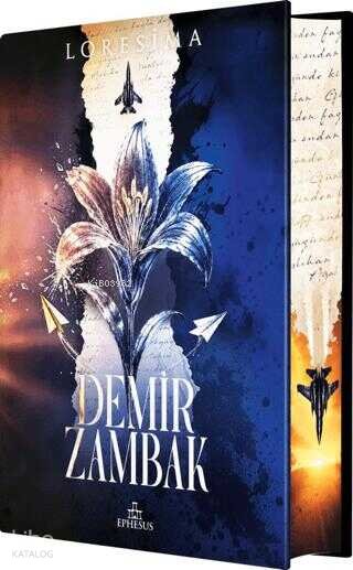 Demir Zambak 1 (Ciltli - Yan Boyamalı)