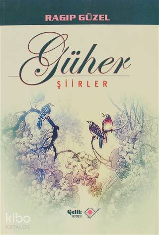 Güher - Ragıp Güzel