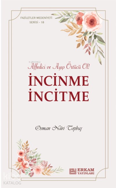 İncinme İncitme