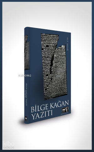 BİLGE KAAN YAZITI - CİLTLİ