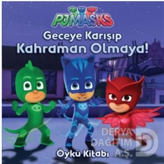 PJMASKS - GECEYE KARIŞIP KAHRAMAN OLMAYA!