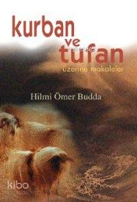 Kurban ve Tufan
