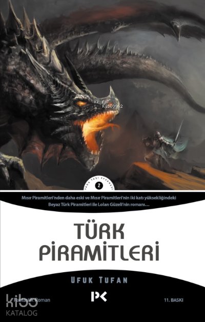 Türk Piramitleri - Ufuk Tufan