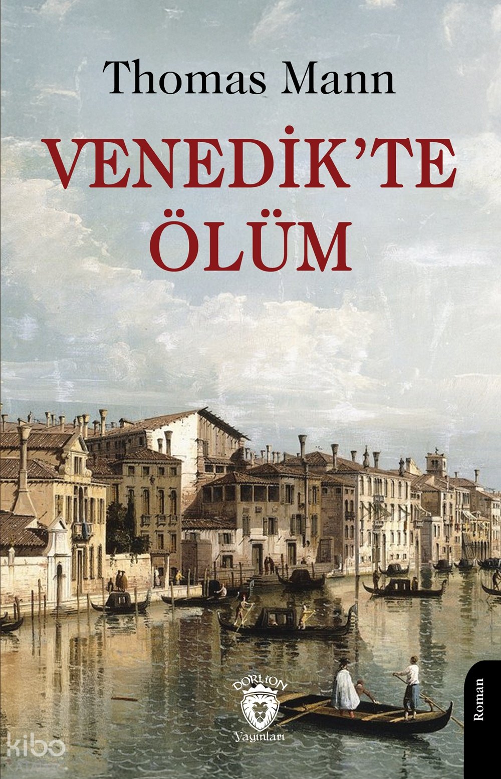 Venedik’te Ölüm - Thomas Mann