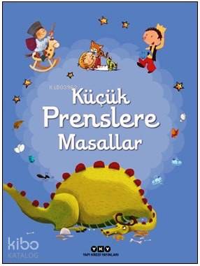 Küçük Prenslere Masallar
