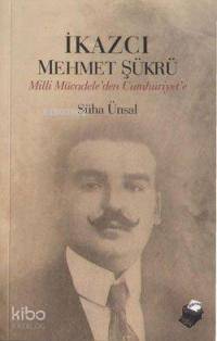 İkazcı Mehmet Şükrü