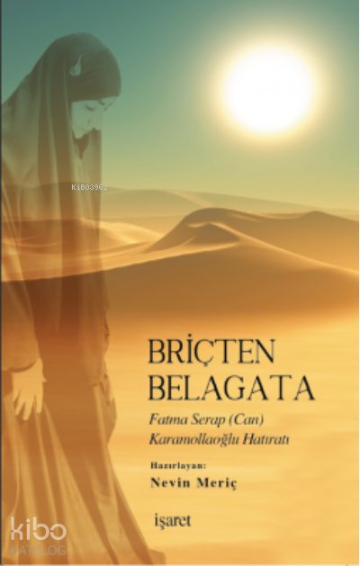 Briçten Belagata - Fatma Serap Karamollaoğlu