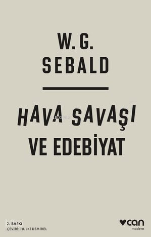 Hava Savaşı ve Edebiyat - W.G. Sebald