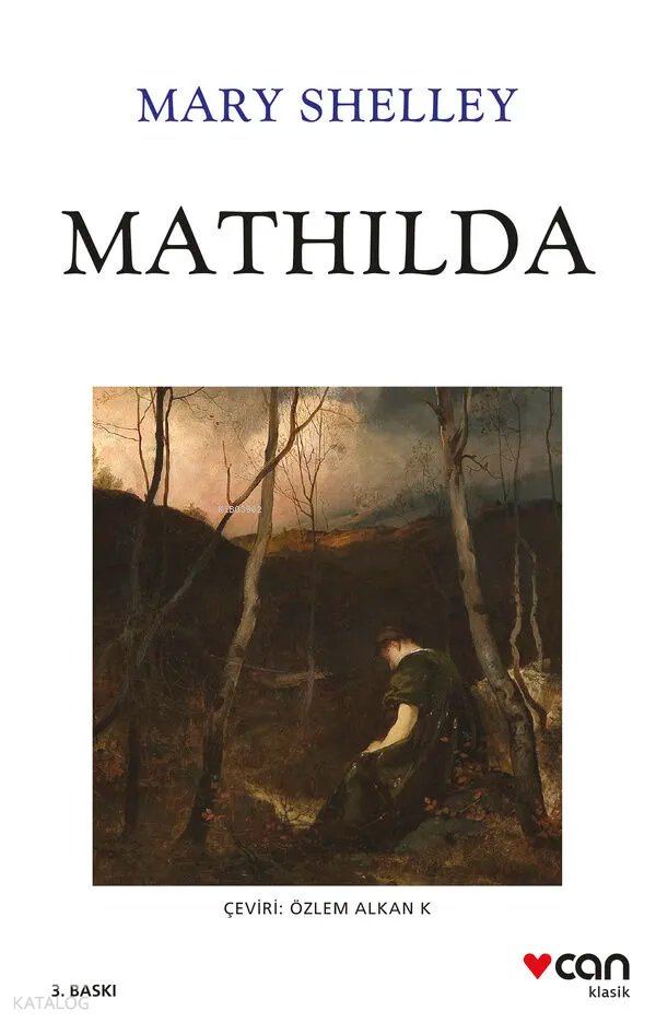 Mathilda - Mary Shelley