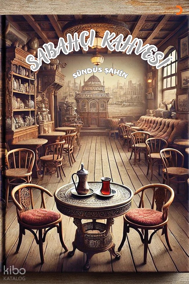 Sabahçı Kahvesi - Sündüs Şahin