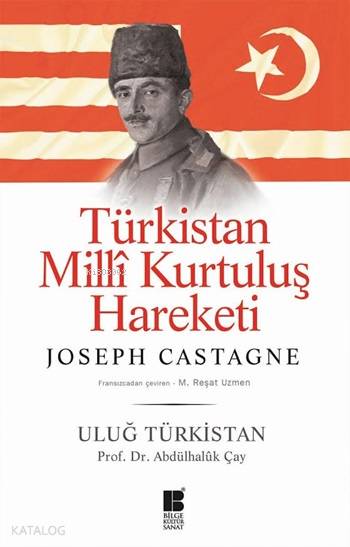 Türkistan Millî Kurtuluş Haraket Uluğ Türkistan
