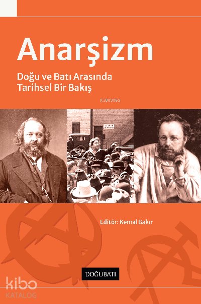 Anarşizm - Kemal Bakır