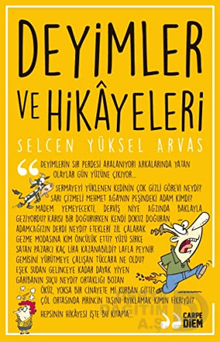 DEYİMLER VE HİKAYELERİ