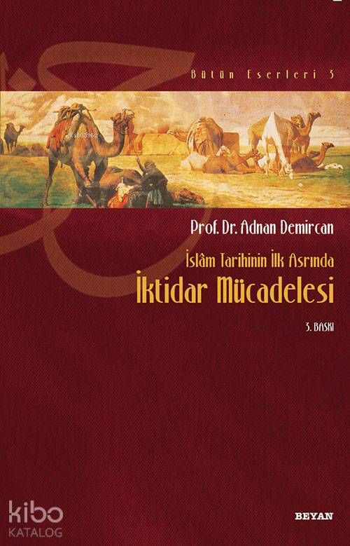 Arap - Mevâli İlişkisi - Adnan Demircan