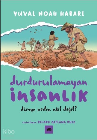 Durdurulamayan İnsanlık 2 - Yuval Noah Harari