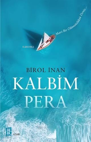 Kalbim Pera - Birol İnan