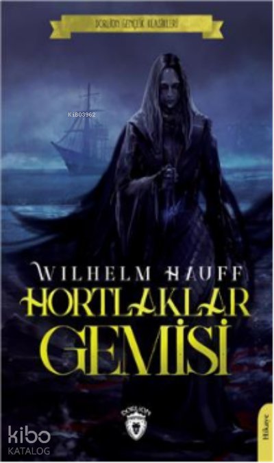 Hortlaklar Gemisi