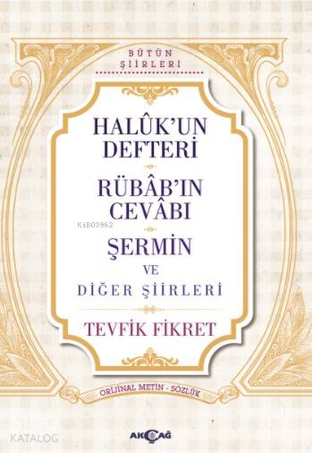 Haluk'un Defteri Rübab'ın Cevabı Şermin ve Diğer Şiirleri