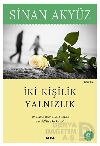 İKİ KİŞİLİK YANLIZLIK