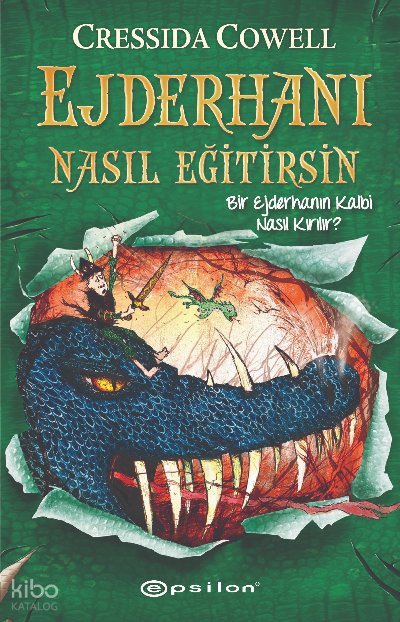 Ejderhanı Nasıl Eğitirsin 8 - Cressida Cowell