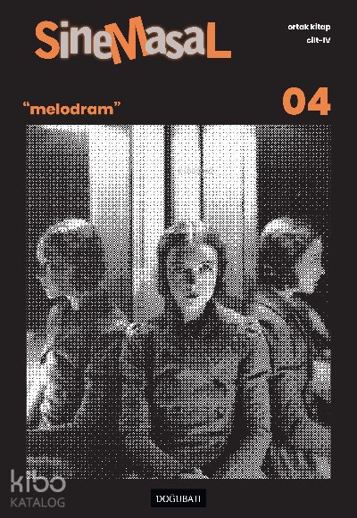 Sinemasal 04 "Melodram"