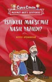 İSTİKLAL MARŞIMIZ NASIL YAZILDI ?