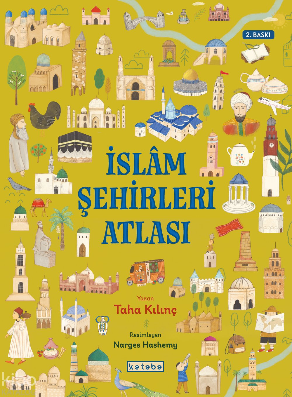 İslâm Şehirleri Atlası - Taha Kılınç
